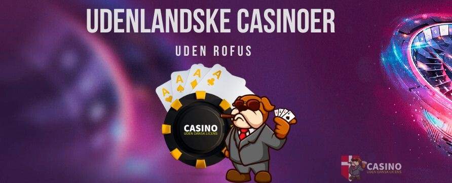 Oplev de Bedste Udenlandske Casinoer i 2023